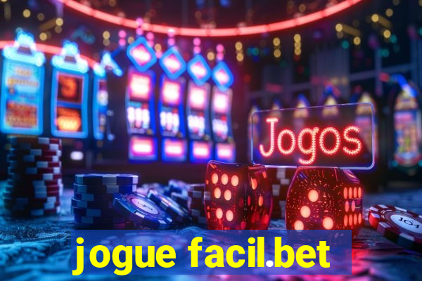 jogue facil.bet