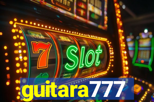 guitara777