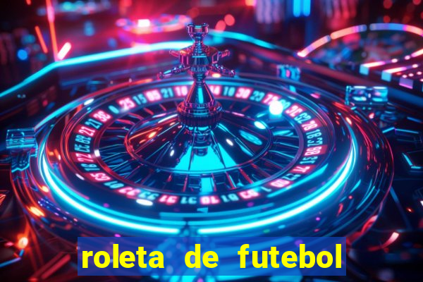 roleta de futebol carreira roleta