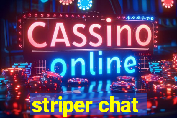 striper chat