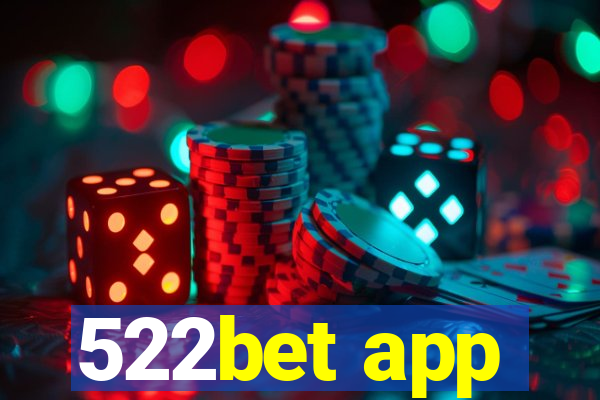 522bet app