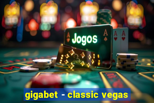 gigabet - classic vegas