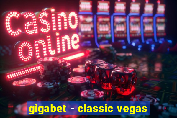 gigabet - classic vegas