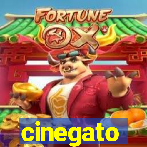 cinegato