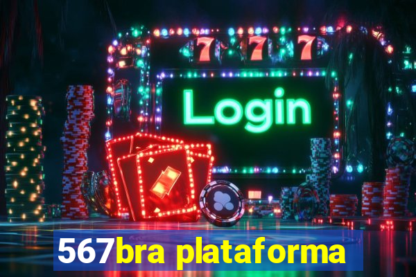 567bra plataforma