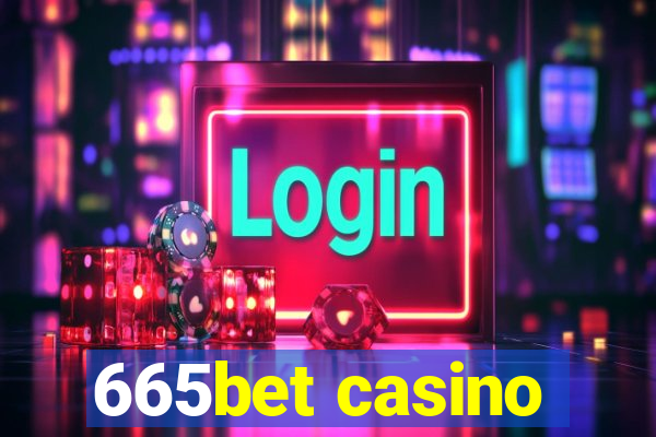 665bet casino