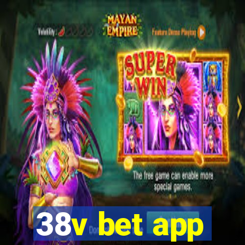 38v bet app