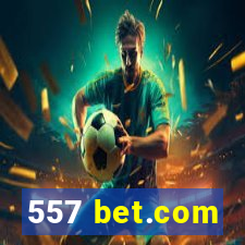 557 bet.com