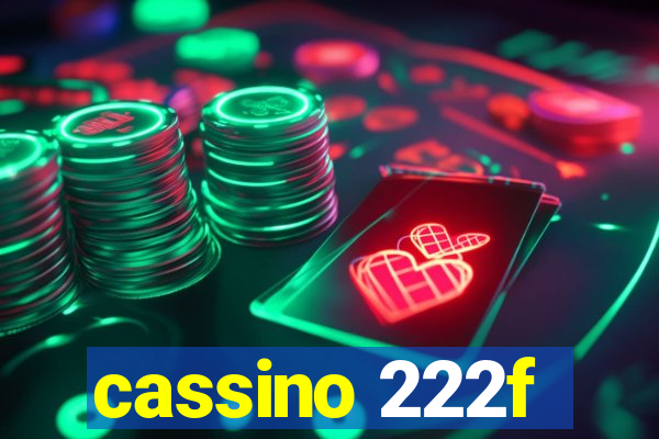 cassino 222f