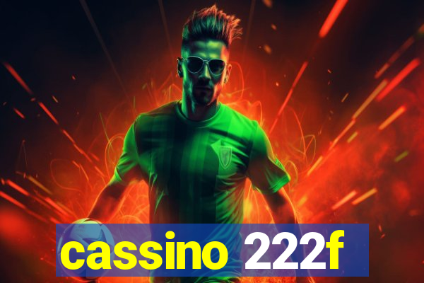 cassino 222f