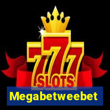 Megabetweebet