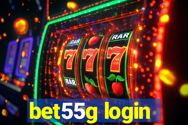 bet55g login