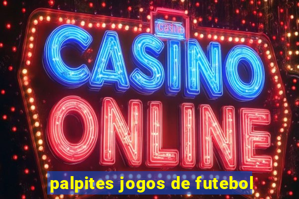 palpites jogos de futebol