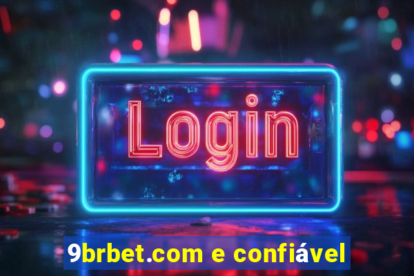 9brbet.com e confiável