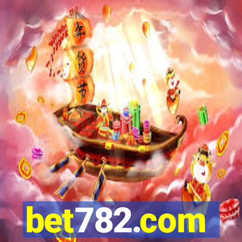 bet782.com