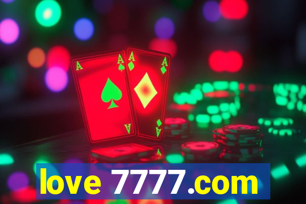 love 7777.com