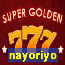 nayoriyo