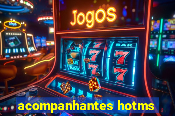 acompanhantes hotms