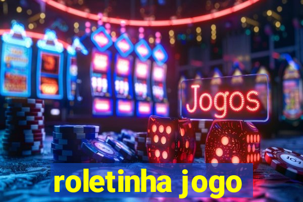 roletinha jogo