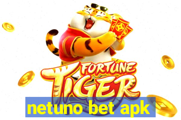 netuno bet apk