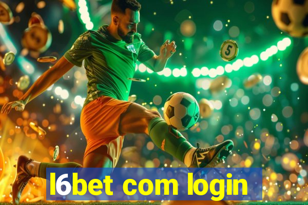 l6bet com login