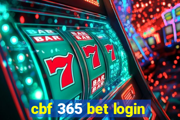 cbf 365 bet login