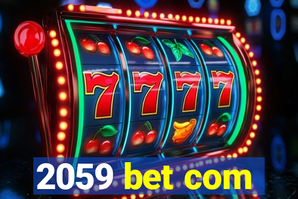 2059 bet com