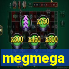 megmega