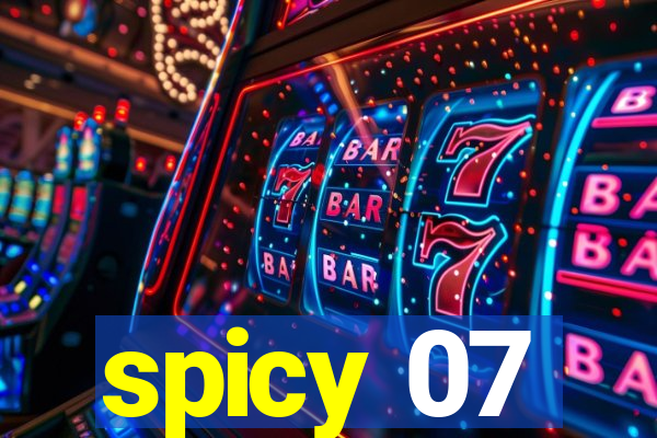 spicy 07