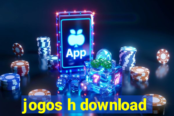 jogos h download