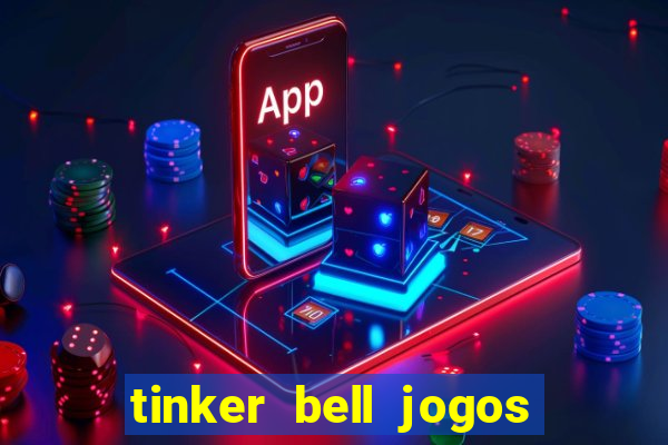 tinker bell jogos do refugio das fadas completo dublado