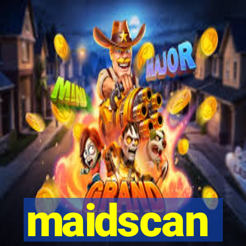 maidscan