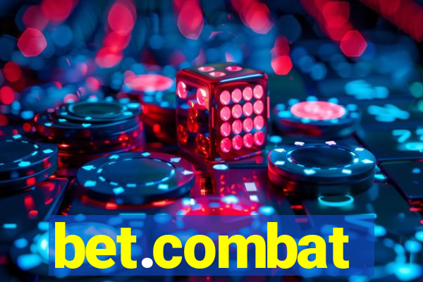 bet.combat