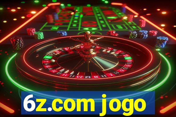 6z.com jogo