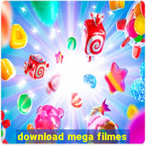 download mega filmes