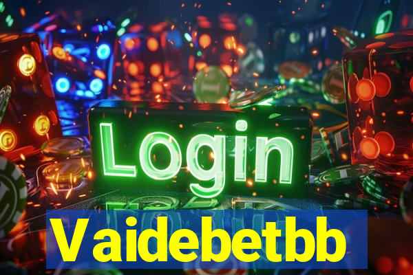 Vaidebetbb