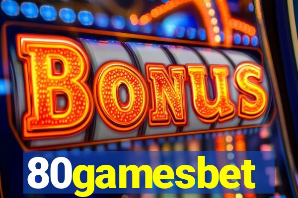 80gamesbet