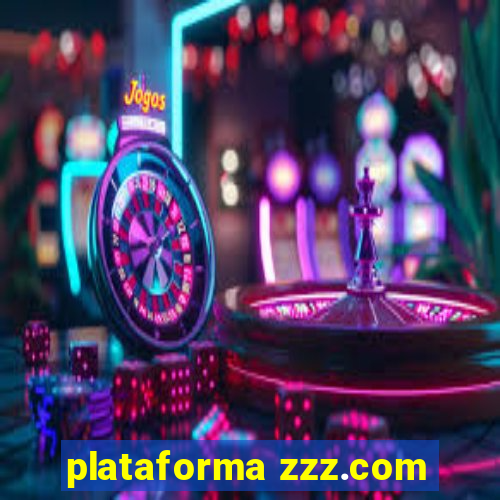 plataforma zzz.com