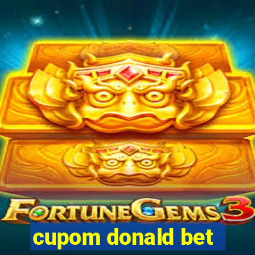 cupom donald bet