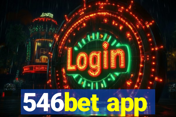 546bet app