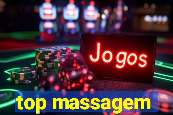 top massagem