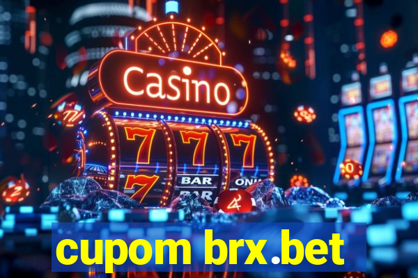 cupom brx.bet