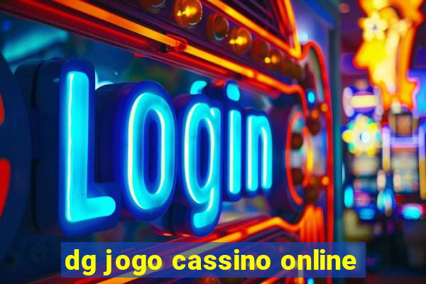 dg jogo cassino online