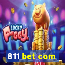 811 bet com