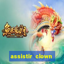 assistir clown (2014 dublado mega filmes)