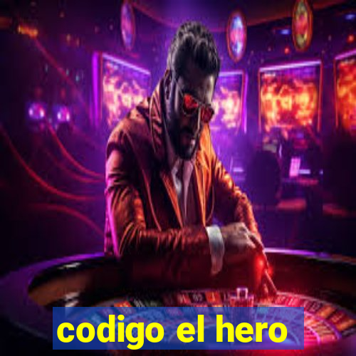 codigo el hero