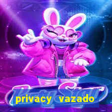 privacy vazado belle belinha