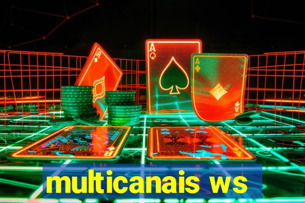 multicanais ws