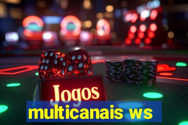 multicanais ws