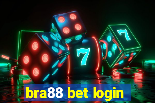 bra88 bet login